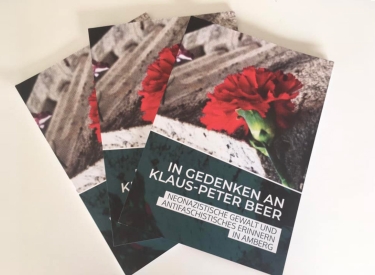Broschüre »In Gedenken an Klaus-Peter Beer - Neonazistische Gewalt und antifaschistisches Erinnern in Amberg«
